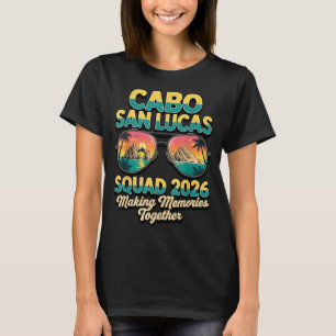 Making Memories Summer Mexican Mexico Cabo San T-Shirt
