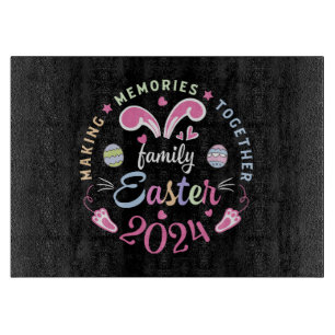 Making memories together Easter family 2024 Cutting Board