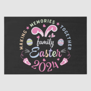 Making memories together Easter family 2024 Tissue Paper