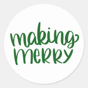 Making Merry Green Round Sticker