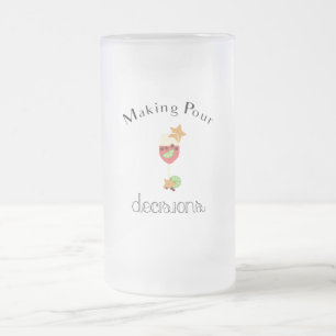 Making Pour Decisions with Sangria Wine Glass Frosted Glass Beer Mug