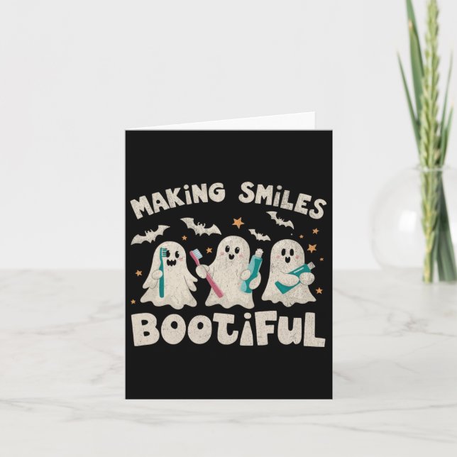 Making Smiles Bootiful Halloween Funny Ghost Denti Card (Front)