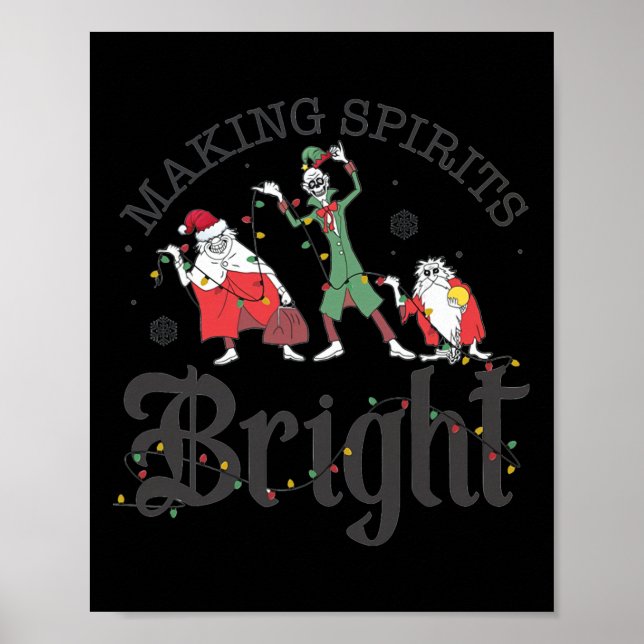 Making Spirits Bright Christmas Haunted Ghosts  Poster (Front)