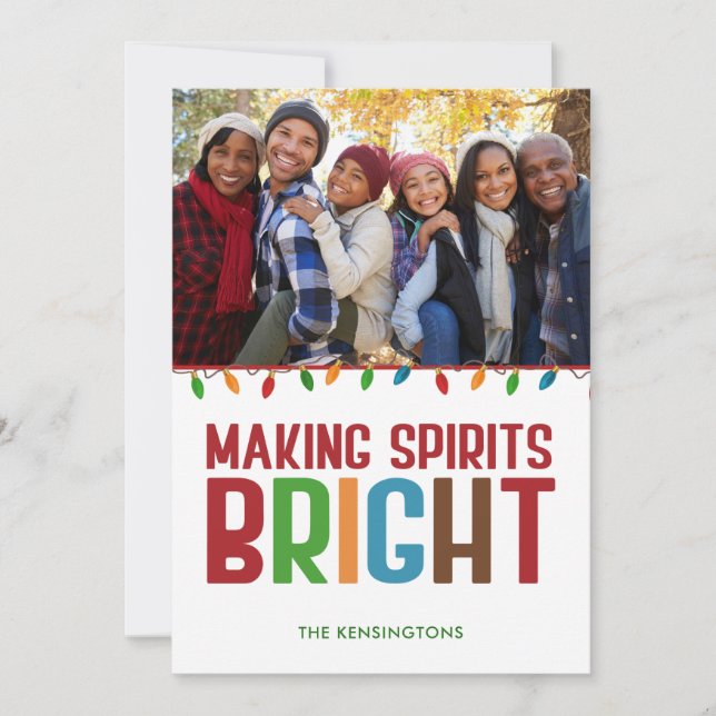 Making Spirits Bright Christmas Holiday Photo (Front)