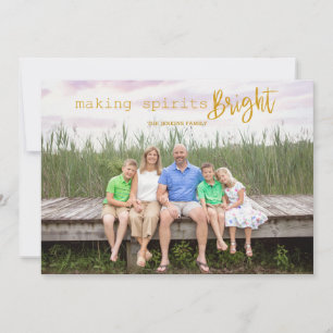 Making Spirits Bright Christmas Photo Holiday Card