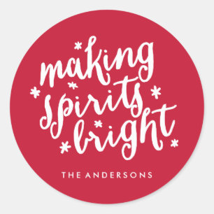 Making Spirits Bright Classic Round Sticker