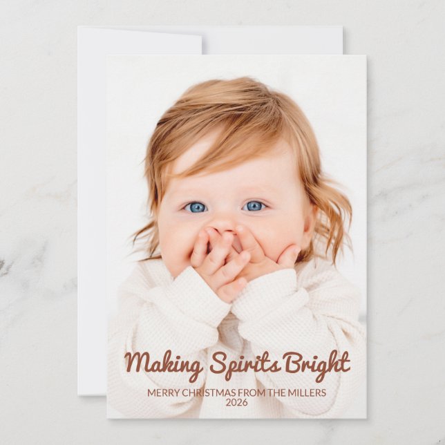 Making Spirits Bright Cute 2 Photo Christmas Card (Front)