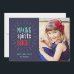 Making Spirits Bright Holiday Photo Card<br><div class="desc">Celebrate the season with this modern and stylish holiday card from Berry Berry Sweet. Visit WWW.BERRYBERRYSWEET.COM for more of our stylish holiday collections. Customisable background colour.</div>
