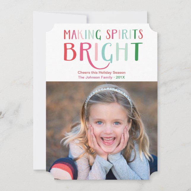 Making Spirits Bright Multi Colour Holiday Photo Card (Front)