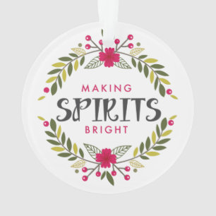 Making Spirits Bright Wreath Christmas Ornament
