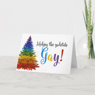 Making the Yuletide Gay! Holiday Card