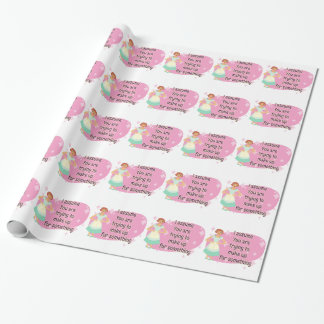 Making up For Something? Wrapping Paper