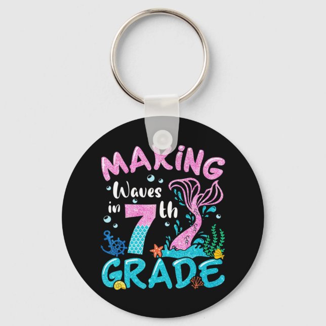 Making Waves In 7th Grade Mermaid Back To School G Key Ring (Front)