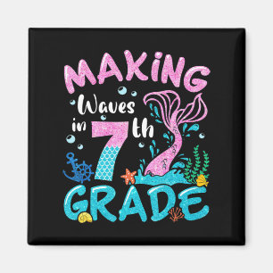 Making Waves In 7th Grade Mermaid Back To School G Magnet