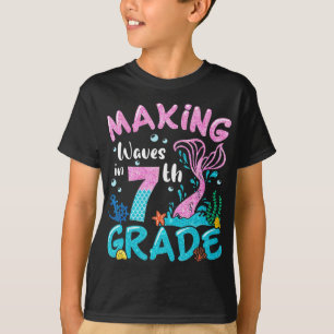 Making Waves In 7th Grade Mermaid Back To School G T-Shirt