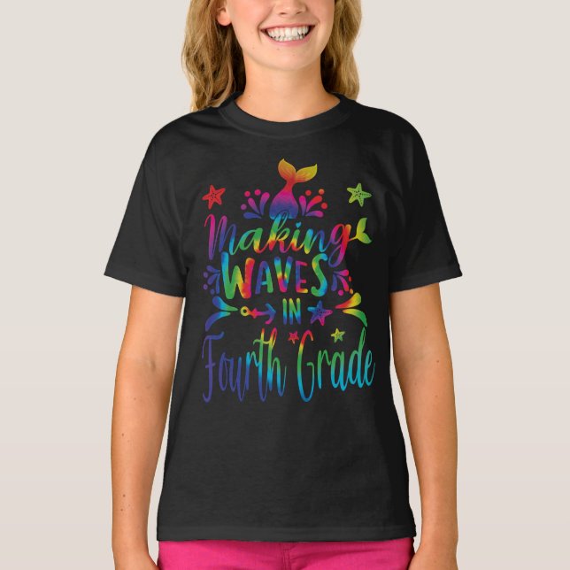 Making Waves In Fourth Grade Mermaid  T-Shirt (Front)
