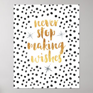 Making Wishes Quote Poster