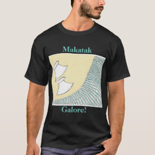 Maktak Galore T-Shirt