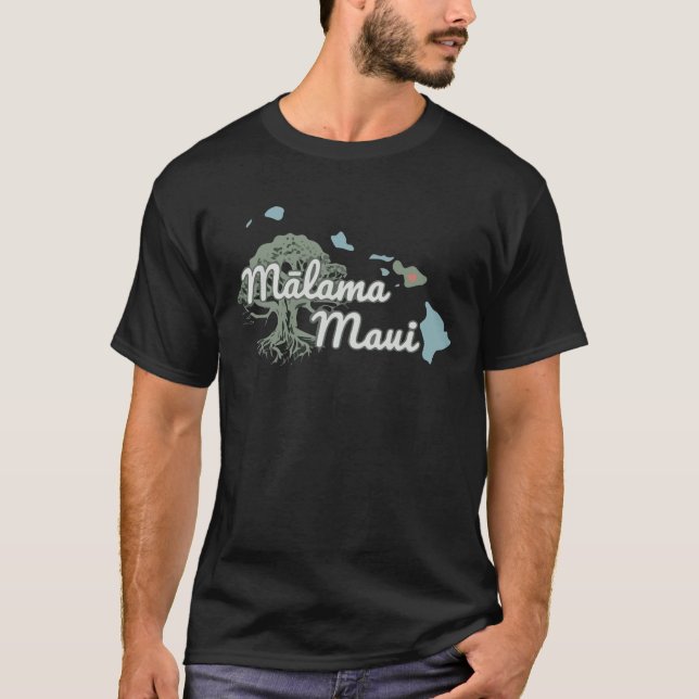 Malama Maui Malama Strong Hawaii T-Shirt (Front)