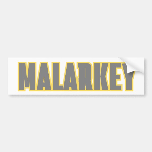 Malarkey Bumper Sticker (Front)