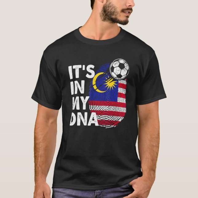 Malaysia In My Dna Malaysian Flag Team Malaysia T-Shirt (Front)