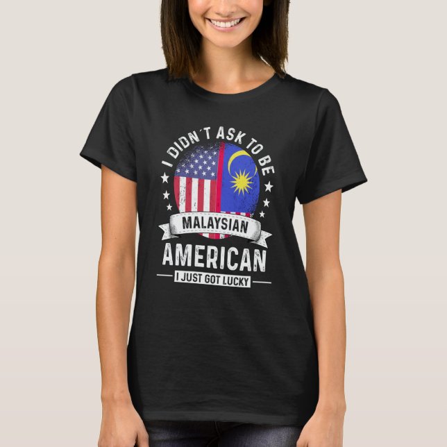 Malaysian American Patriot Grown Humor Flag T-Shirt (Front)