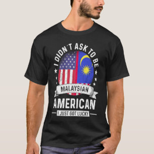 Malaysian American Patriot Grown Humour Flag T-Shirt
