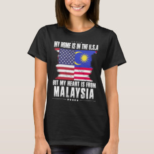 Malaysian American Patriot Grown Proud Home Heart  T-Shirt