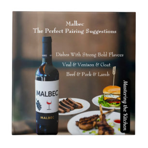 Malbec Wine Pairing Guide/Mastering the Kitchen Tile