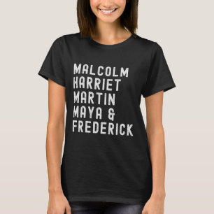 Malcolm Harriet Martin Maya Frederick Black Leader T-Shirt