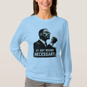 Malcolm X Tribute Silhouette - Inspirational quote T-Shirt