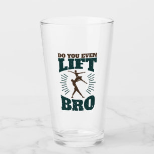 Male Ballet Dancer Do You Even Lift Bro Glass