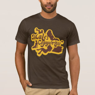 Male Copywriter T-Shirt For Males Who Like Brown