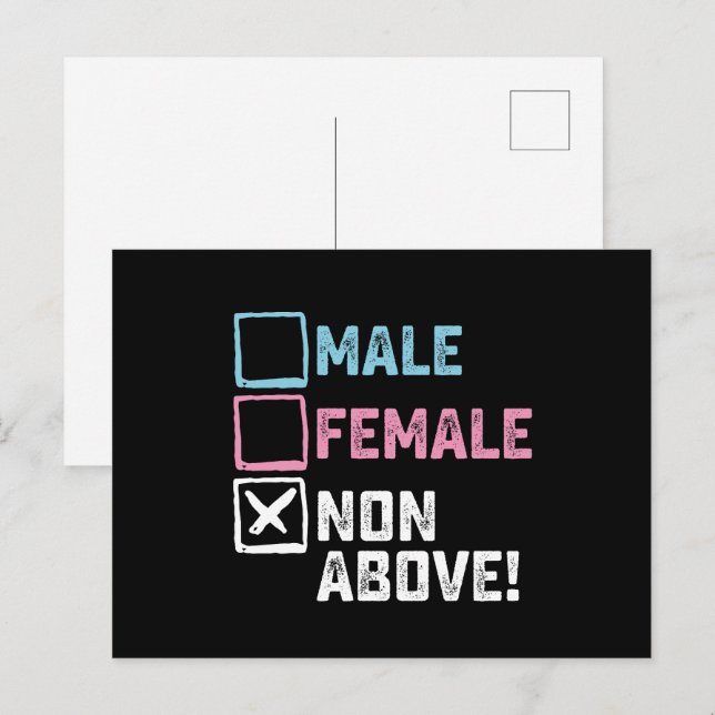 Male Female Non Above! Funny Transgender Gays  Postcard (Front/Back)