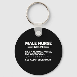 Male Nurse Definition Male Nursing Murse Man Nurse Key Ring