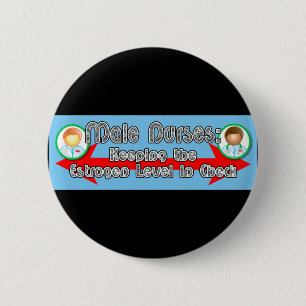 Male Nurses: 6 Cm Round Badge
