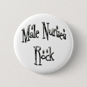 Male Nurses Rock 6 Cm Round Badge