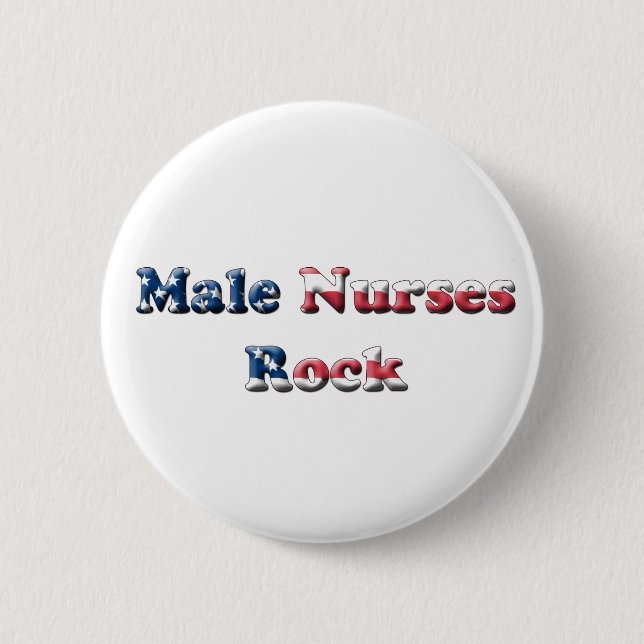 Male Nurses Rock 6 Cm Round Badge (Front)