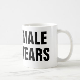 Male Tears Coffee Mug