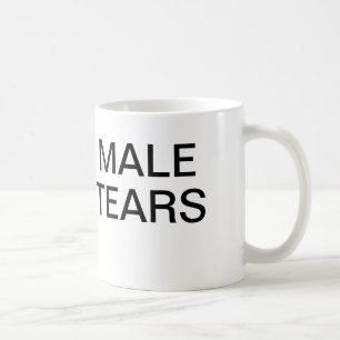 Male Tears Coffee Mug