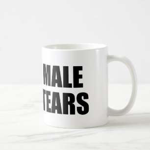 Male Tears Coffee Mug