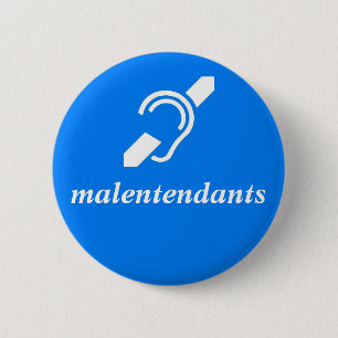 malentendants - French, Deaf 6 Cm Round Badge