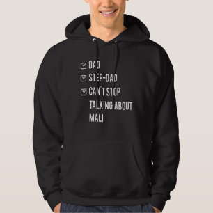 Mali Step Dad Born Papa Father's Day Mande Hoodie
