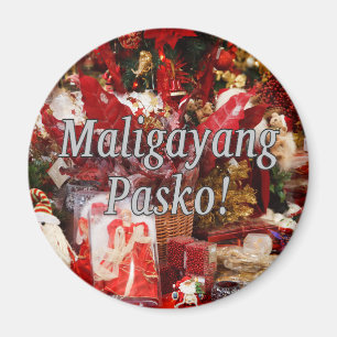 Maligayang Pasko! Merry Christmas in Tagalog wf Magnet