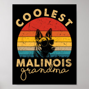 Malinois Coolest Grandma Gifts For Women Dog Mum Poster