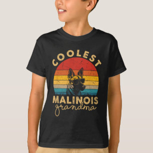 Malinois Coolest Grandma Gifts For Women Dog Mum T-Shirt