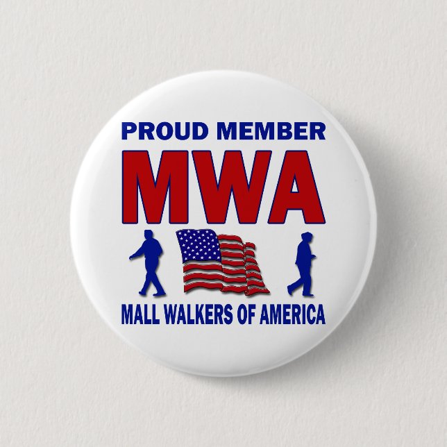 MALL WALKERS OF AMERICA 6 CM ROUND BADGE (Front)
