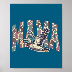 Mallard Duck Hunting Mama Retro Camouflage Daddy M Poster