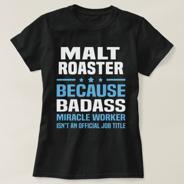 Malt Roaster T-Shirt (Design Front)