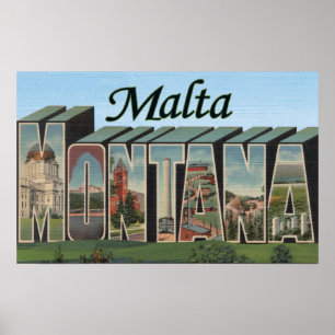 Malta, MontanaLarge Letter ScenesMalta, MT Poster